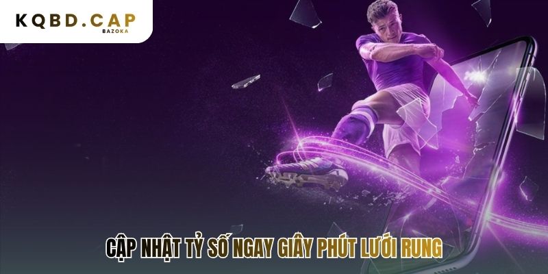 Tỷ số trực tuyến tự động cập nhật không cần F5